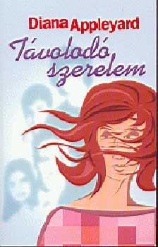 Diana Appleyard - T�volod� szerelem