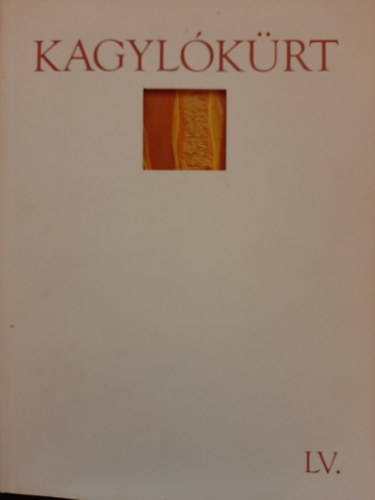 Rácz Géza (szerk.) - Kagylókürt LV. - Szimbólumok világa, világok szimbóluma
