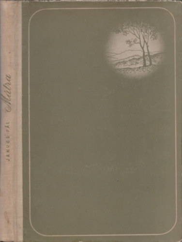 Jakucs Pál - Mátra (Magyar Tájak)