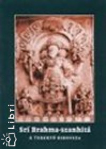 A Teremtő himnusza - Sri Brahma-szanhitá