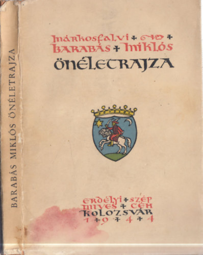 Márkosfalvi Barabás Miklós önéletrajza (I. kiadás)