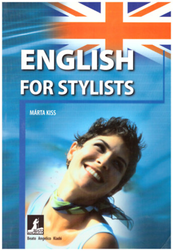 Kiss Mrta - English for Stylists