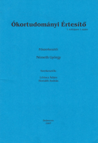 Németh György - Ókortudományi Értesítő I. évfolyam I. szám
