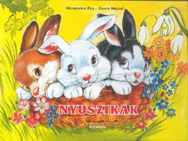 Mentovics �va - Nyuszik�k