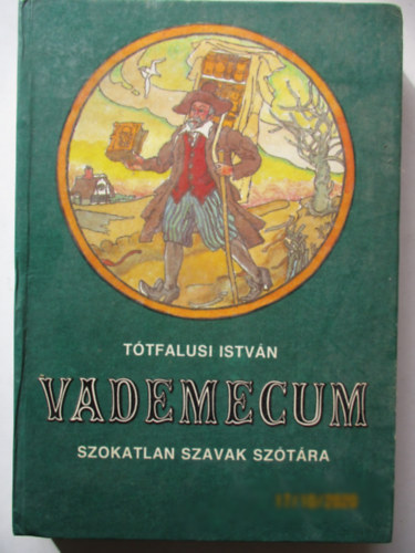 T�tfalusi Istv�n - Vademecum - Szokatlan szavak sz�t�ra