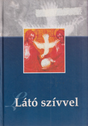 Dek Viktria Hedvig, Pkozdi Istvn Bende Jzsef - Lt szvvel (CD-mellklettel)