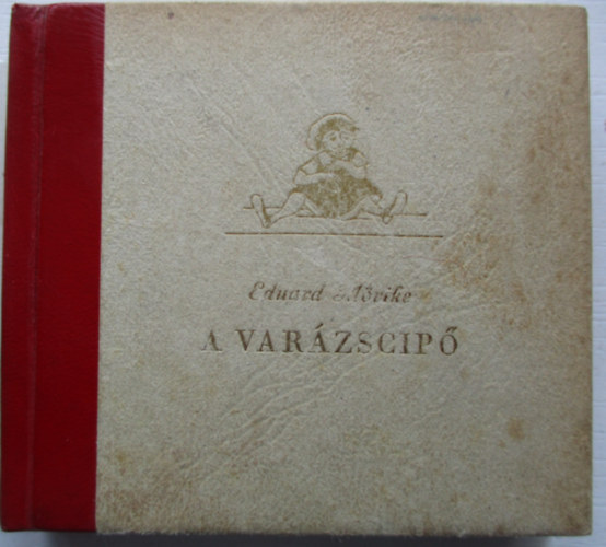 Eduard M�rike - A var�zscip�