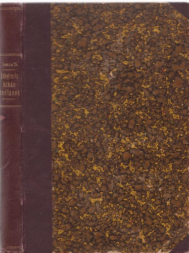 Imre S�ndor - A magyar nyelv�j�t�s �ta divatba j�tt idegen �s hib�s sz�l�sok bir�lata, tekintettel az �j�t�s helyes m�djaira.