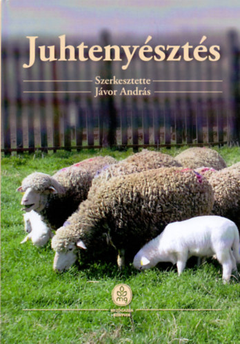 J�vor Bence, Kukovics S�ndor, Dr. Mez�szentgy�rgyi D�vid, Dr. V�rszegi Zs�fia, Dr. Vass N�ra, Dr. Kusza Szilvia, Ol�h J�nos, Dr. P�ti P�ter, Dr. Monori Istv�n J�vor Andr�s - Juhteny�szt�s