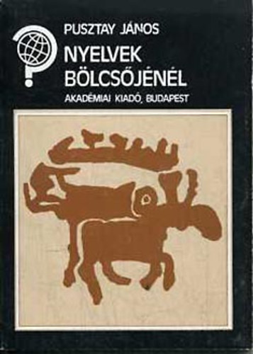 Pusztay Jnos - Nyelvek blcsjnl