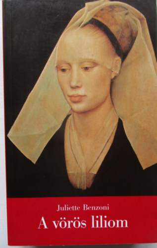 Juliette Benzoni - A v�r�s liliom - A firenzei l�ny II.