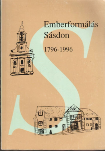 Fzes Mikls  (szerk.) - Emberformls Ssdon 1796-1996