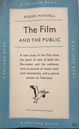 Roger Manvell - The Film and the Public