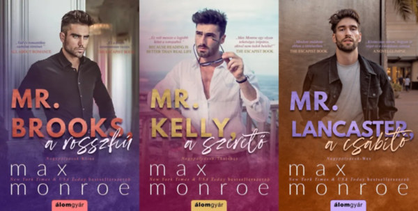 Max Monroe - Nagypályások sorozat 1-3.: Mr. Brooks, a rosszfiú + Mr. Kelly, a szerető + Mr. Lancaster, a csábító