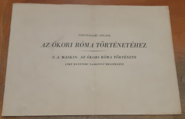 N.A. Maskin - Történelmi atlasz az ókori Róma történetéhez