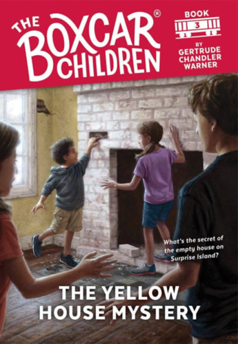 Gertrude Chandler Warner - The Yellow House Mystery (Boxcar Children)