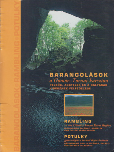 Dobos Endre Aradi Mria - Barangolsok a Gmr-Tornai-karszton