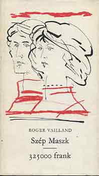 Roger Vailland - Sz�p Maszk-325000 frank