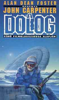 Alan Dean Foster - A dolog