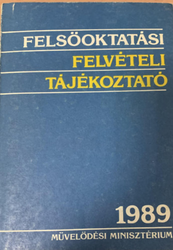 Neuwirth Gbor - Felsoktatsi felvteli tjkoztat 1989