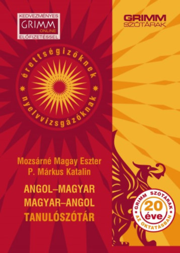 Mozs�rn� Magay Eszter P. M�rkus Katalin - Angol-magyar, magyar-angol tanul�sz�t�r