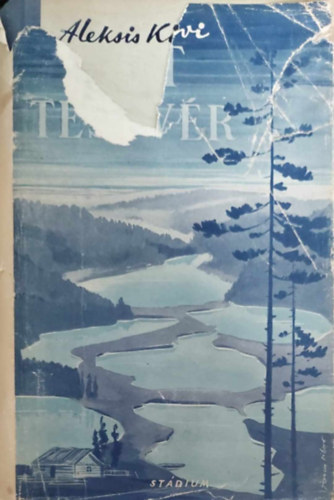 Aleksis Kivi - H�t testv�r