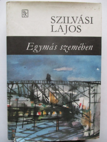 Szilvsi Lajos - Egyms szemben