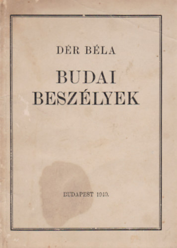Dér Béla - Budai beszélyek
