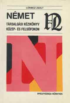 L�rincz Zsolt - N�met t�rsalg�si k�zik�nyv k�z�p-�s fels�fokon