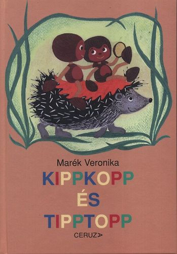 Mark Veronika - Kippkopp s Tipptopp