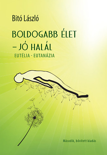 Dr. Bit� L�szl� - Boldogabb �let - j� hal�l