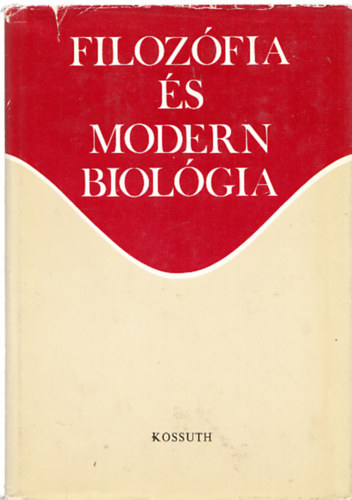 I.T. Frolov: - Filozófia és modern biológia