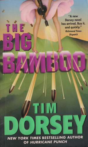Tim Dorsey - The Big Bamboo