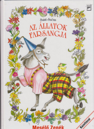 Camille Saint-saens - Az llatok farsangja