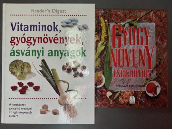 Bencz�di Magda, Erika Nagy, Margaret Ashwell Michael Castleman - Gy�gyn�v�ny enciklop�dia Alapvet� �tmutat� a term�szet gy�gyszereihez + Vitaminok, gy�gyn�v�nyek, �sv�nyi anyagok A term�szet gy�gy�t� erej�vel az eg�szs�gesebb �let�rt (2m�)