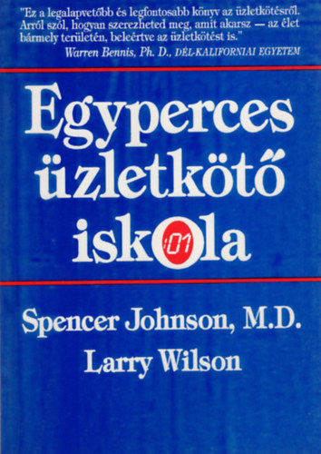 Larry Wilson Spenser Johnson - Egyperces-üzletkötő iskola