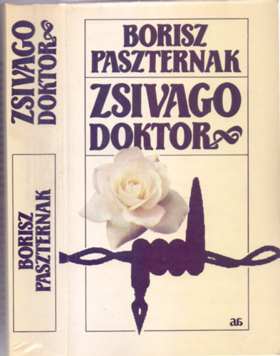 Borisz Paszternak - Zsivago doktor (2 ktet egybektve)