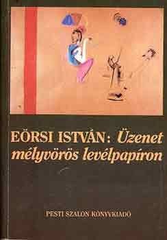 Ersi Istvn - zenet mlyvrs levlpapron