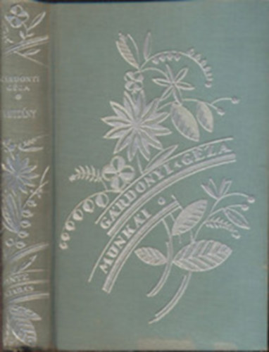 Grdonyi Gza - A kapitny (Grdonyi Gza munki)