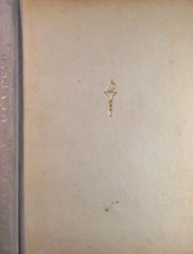 Genthon Istvn - Kampis Antal - Kopp jen - Vargha Balzs - Magyar mvszet: Kzpkori magyar festszet - Rgi magyar szobrszat - j magyar festszet - j magyar szobrszat