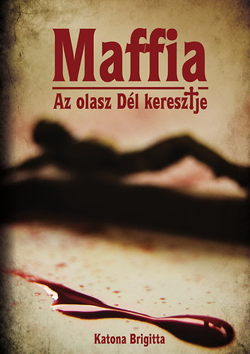 Katona Brigitta - Maffia