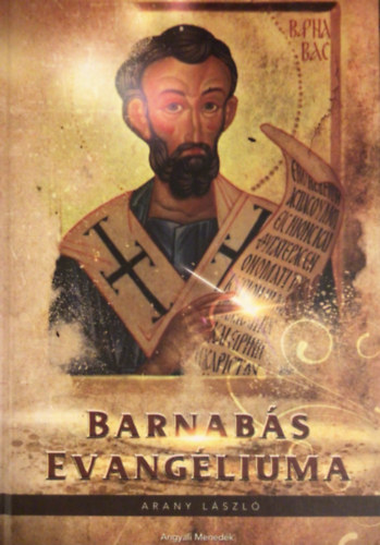 Arany László - Barnabás evangéliuma