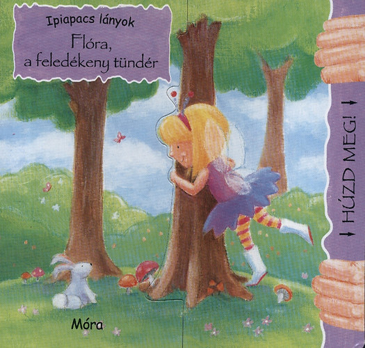Sue McMillan - Flra, a feledkeny tndr