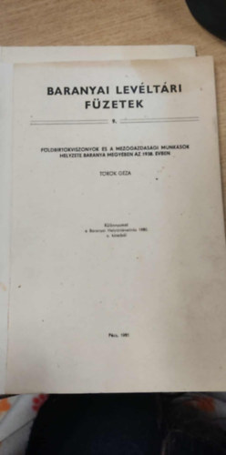 T�r�k G�za - F�ldbirtokviszonyok �s a mez�gazdas�gi munk�sok helyzete baranya megy�ben az 1938. �vben