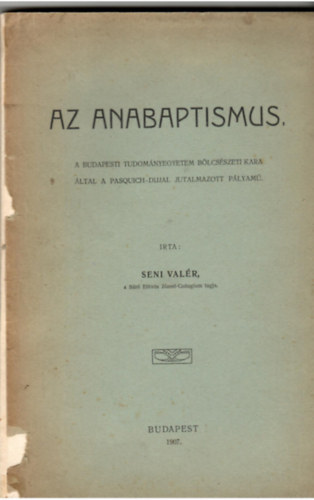 Seni Valr - Az Anabaptismus