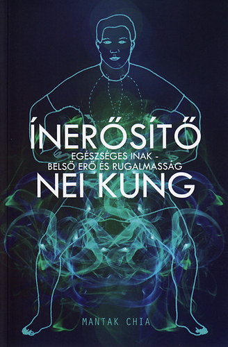 Mantak Chia - nerst Nei Kung