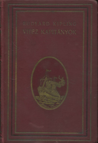 R. Kipling - Vitz kapitnyok... (Trtnet a nagy ztonyokrl)
