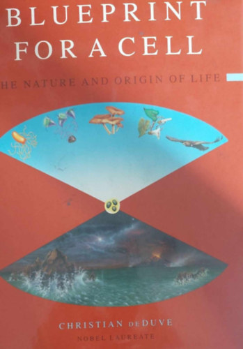 Christian de Duve - Blueprint for a Cell (A sejt szerkezete -  angol nyelv�)