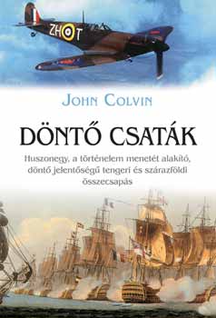 John Colvin - Dnt csatk