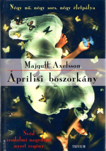 Majgull Axelsson - prilisi boszorkny